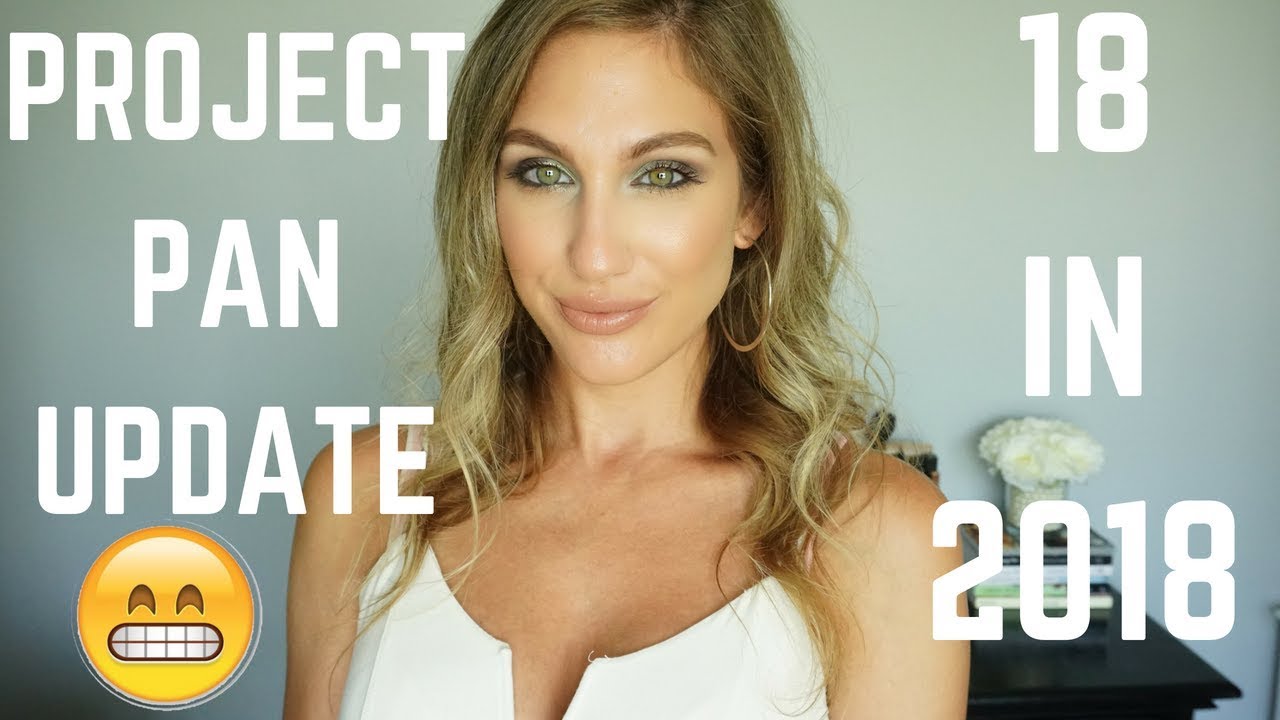 18 IN 2018 │ PROJECT PAN UPDATE!