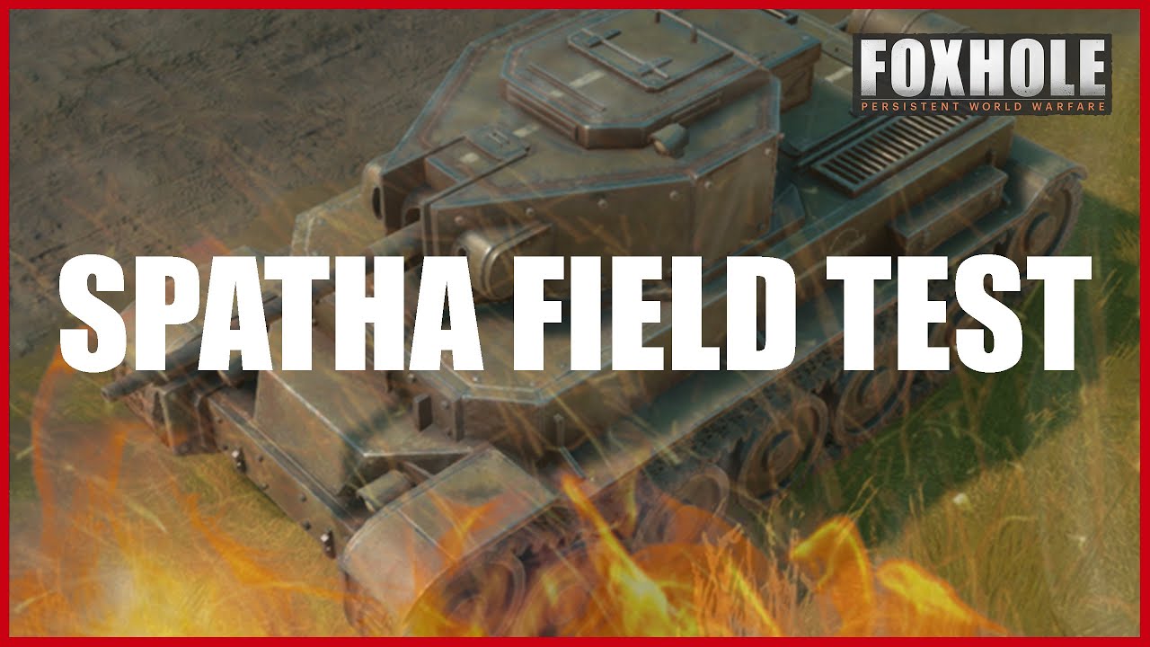 Spatha Tank Testing – War 9 | Charlie Shard | Foxhole Gameplay FULL UNCUT