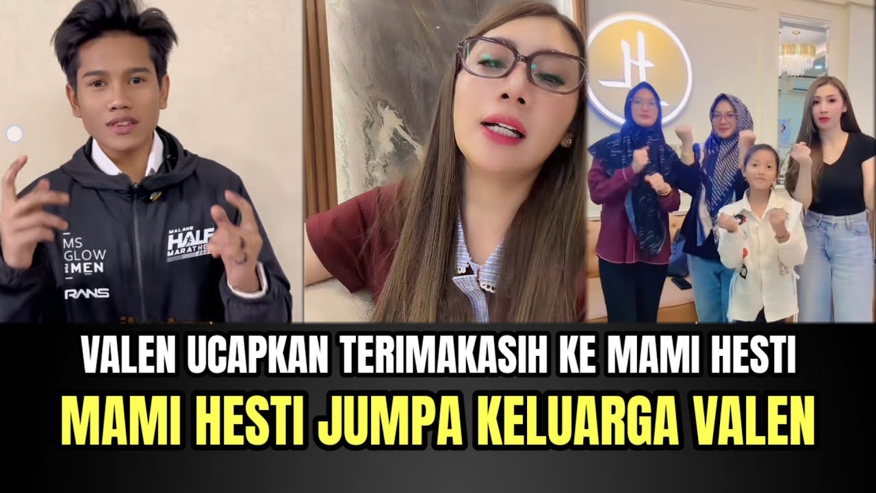 Valen Ucapkan Terimakasih ke Mami Hesti, Mami Hesti Jumpa Keluarga Valen!