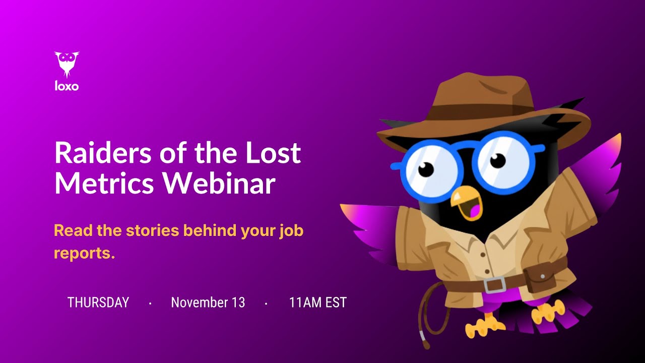Raiders of the Lost Metrics: Finding the Hidden Stories in Your Job Reports