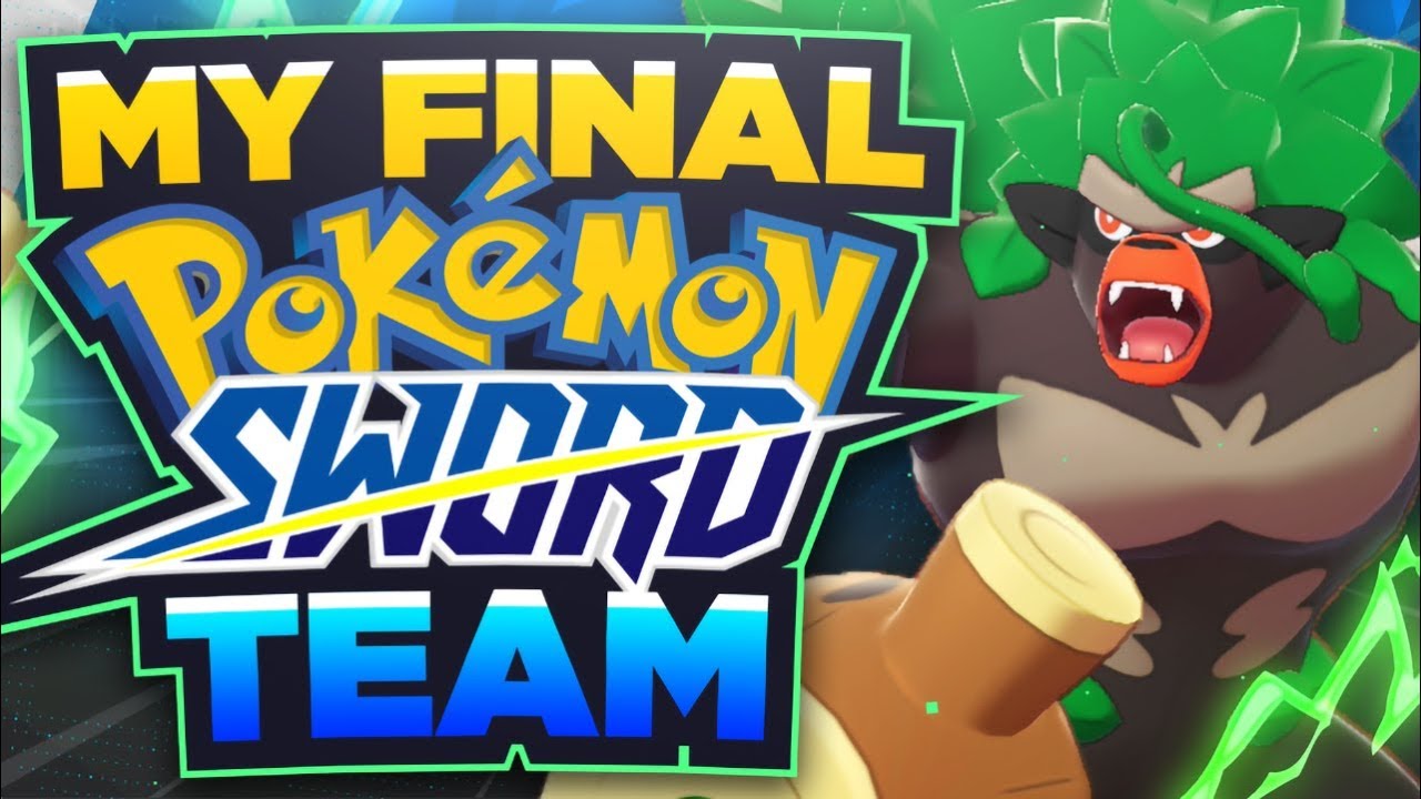 My Final Team for Pokemon Sword
