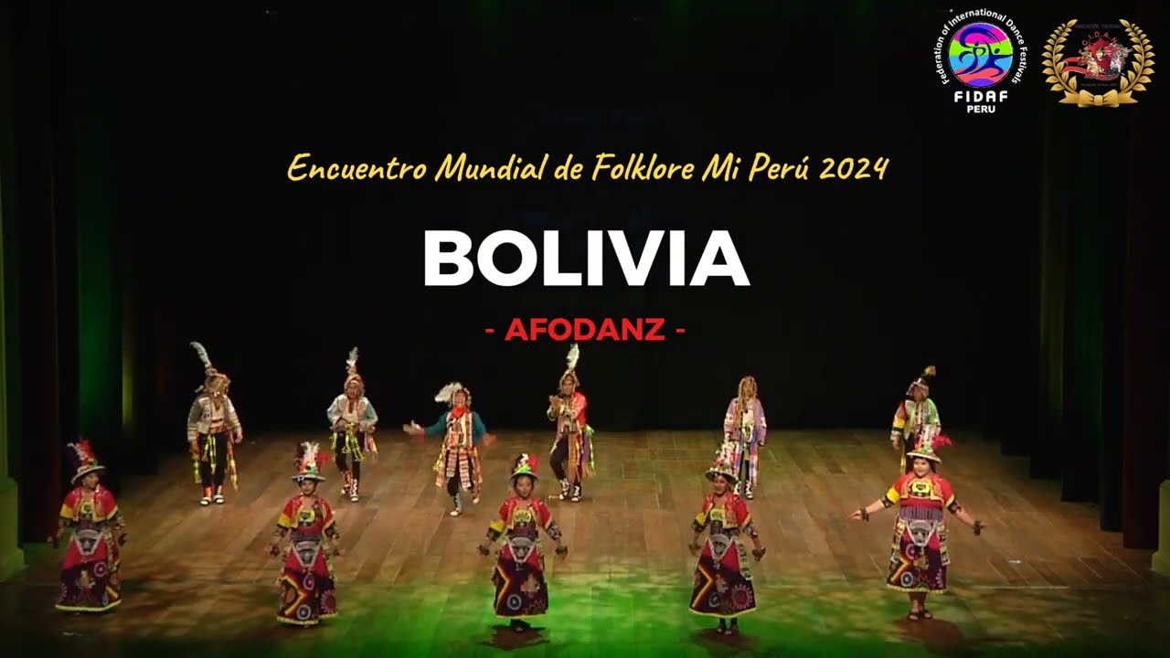 DANZAS BOLIVIANAS EN EL XVII ENCUENTRO MUNDIAL DE FOLKLORE MI PERÚ 2024