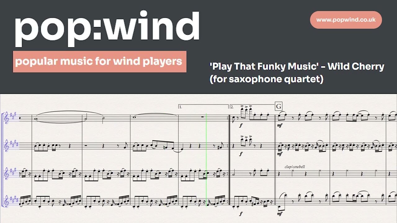 Play That Funky Music - Wild Cherry (for saxophone quartet)