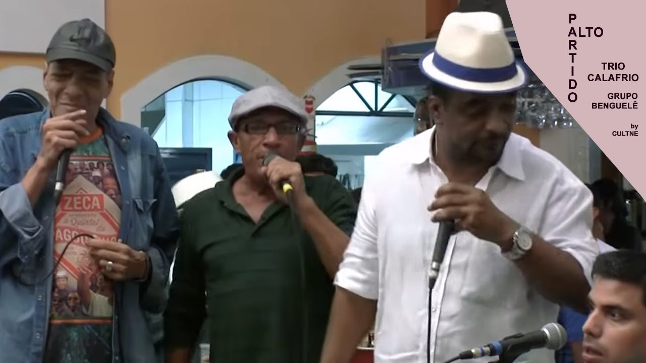 CULTNE - Trio Calafrio & Benguelê - Partido Alto