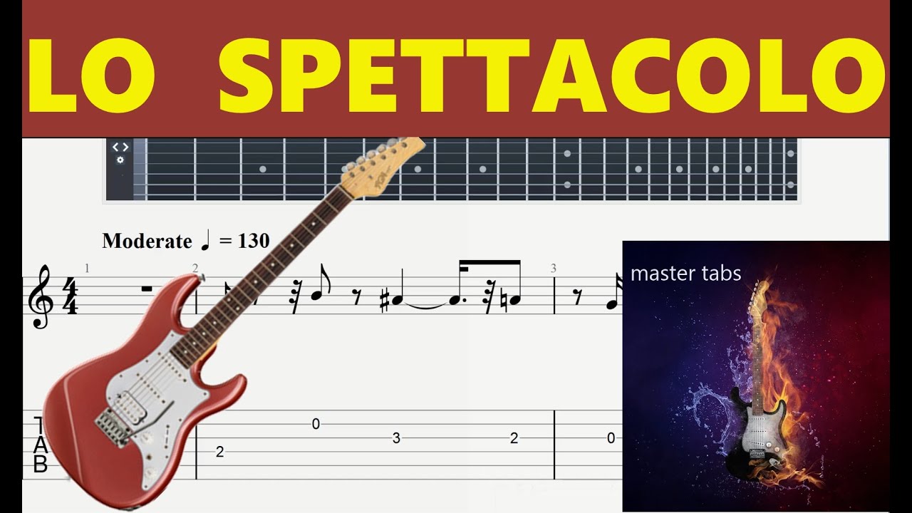 #LO SPETTACOLO#LITFIBA#|Guitar Tab| TUTORIAL#Mastertabs#BestFreeYoutubeMusic#FREE CHORDS#ALL FREE#