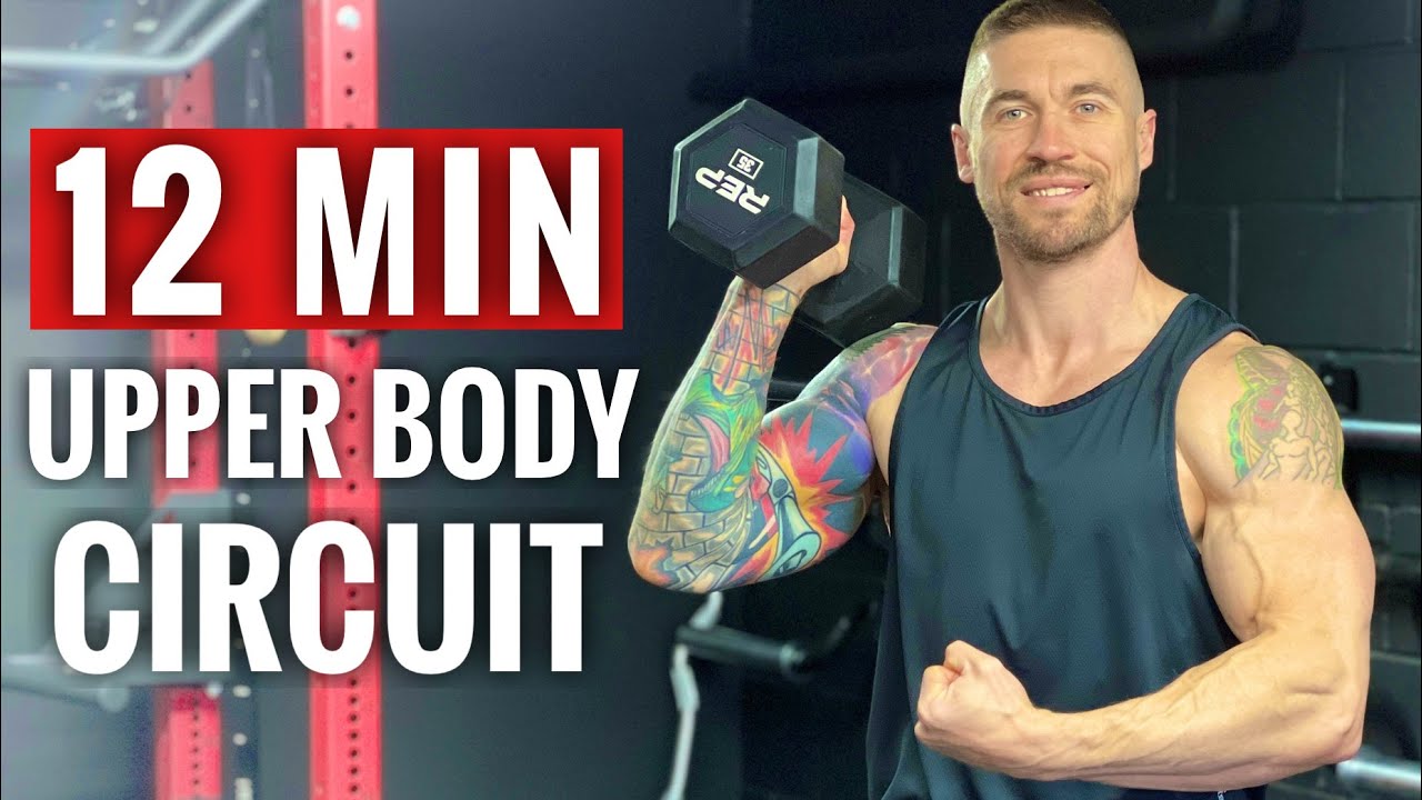 12 MIN UPPER BODY CIRCUIT (Follow Along)