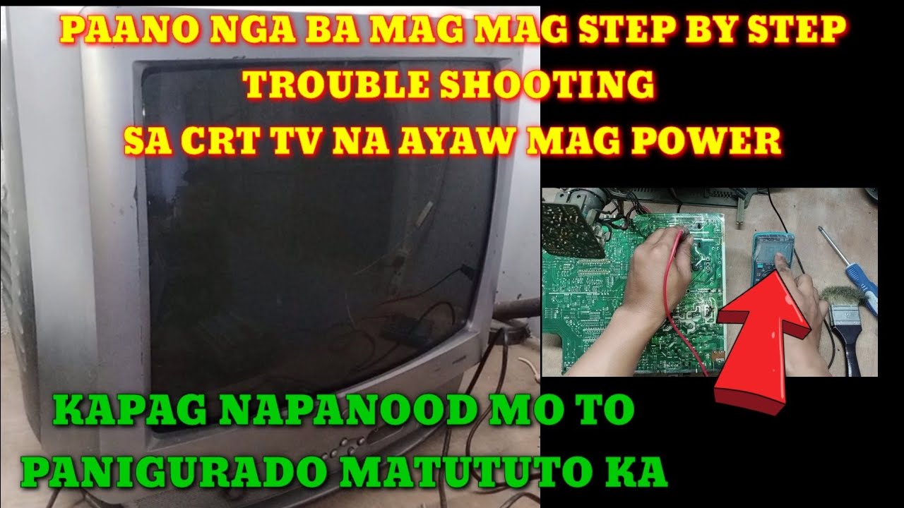 HOW TO REPAIR CRT TV NOT POWER STEP BY STEP TUTORIAL