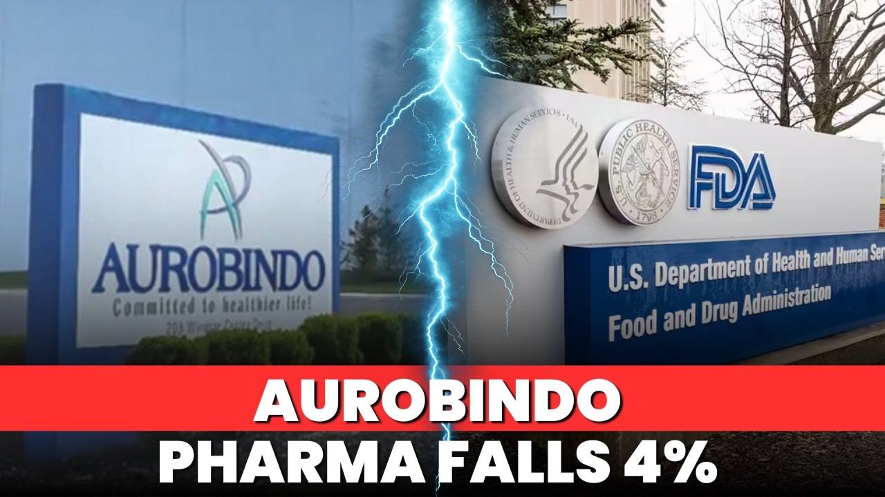 What Is Form 483 Hurting Aurobindo Pharma | Explained