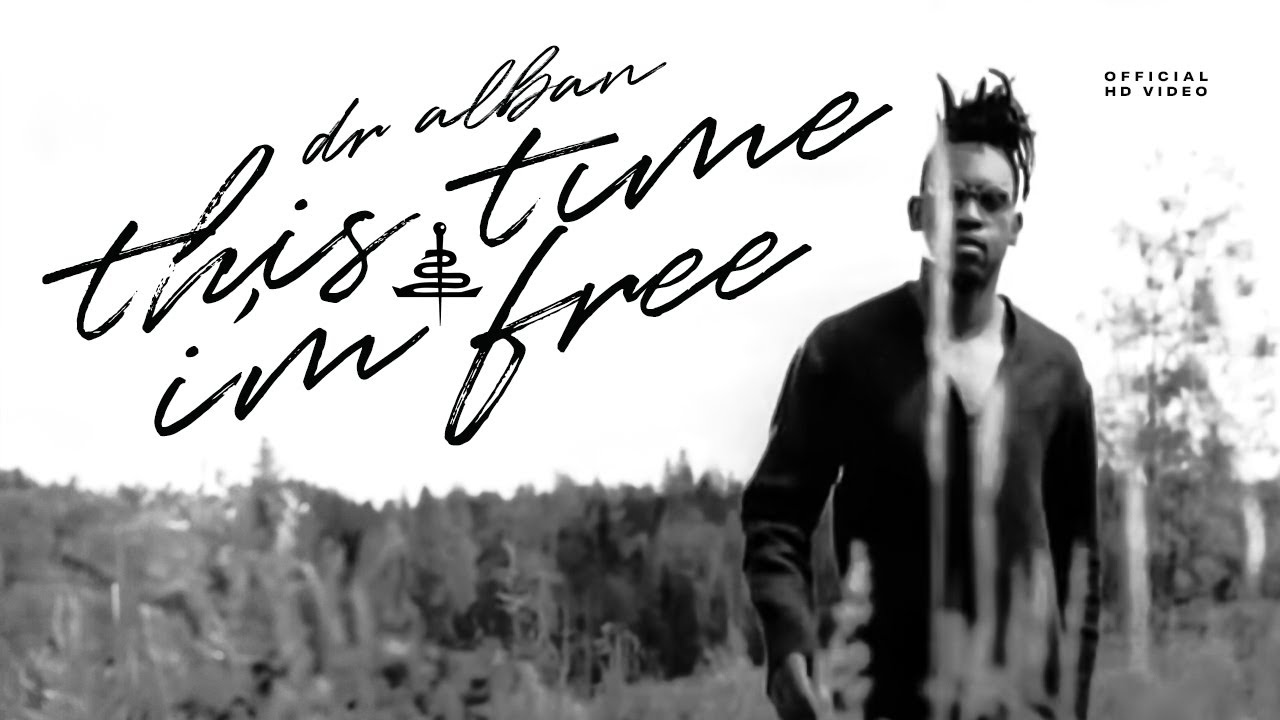 Dr. Alban - This Time I'm Free (Official HD Video)