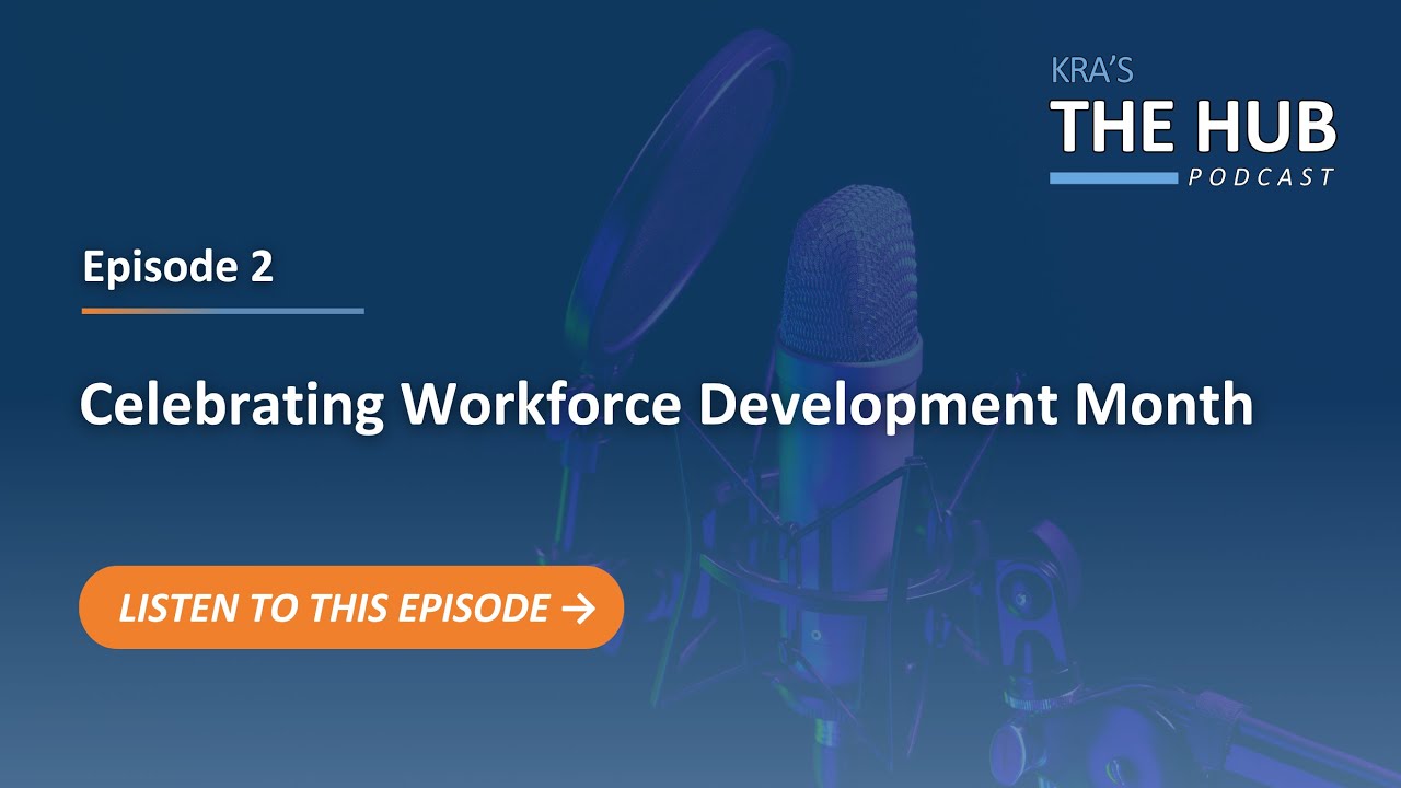 E2: Celebrating Workforce Development Month
