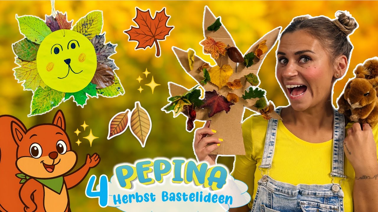 🐿️🍂 HERBST-BASTELN mit Pepina & Elli Eichhörnchen 🫟✂️ 4 tolle Bastelidee mit Blättern