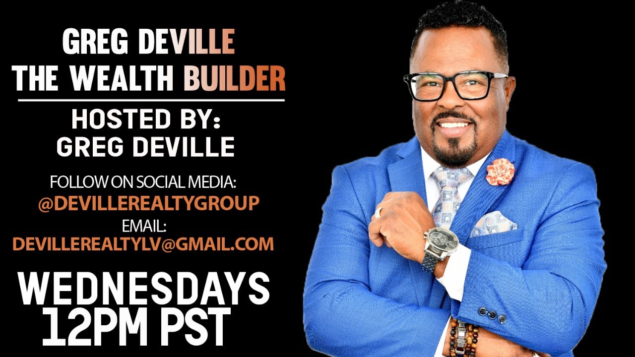 GREG DEVILLE THE WEALTH BUILDER SHOW LIVE ON HOT7025FM.COM!