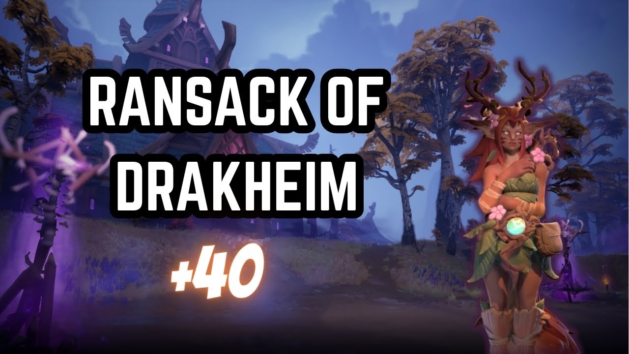 Fellowship Early Access | Ransack of Drakheim +40 | Rank 1 Sylvie POV