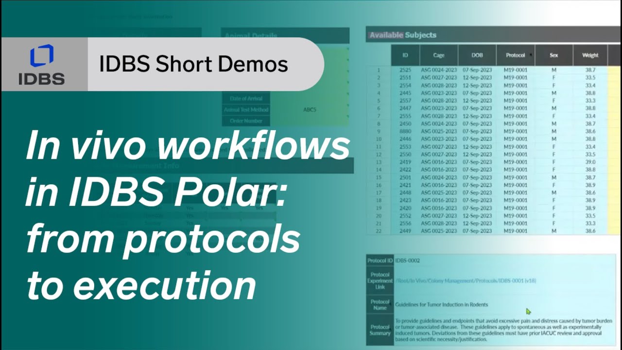 Streamlining in vivo study workflows  From protocol to execution with IDBS Polar