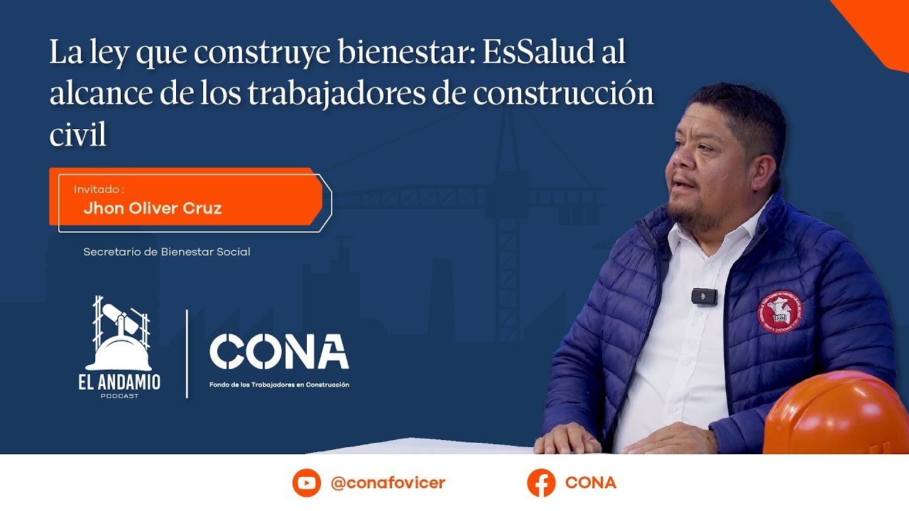 EPISODIO 12 I EsSalud al alcance de los trabajadores de construcción