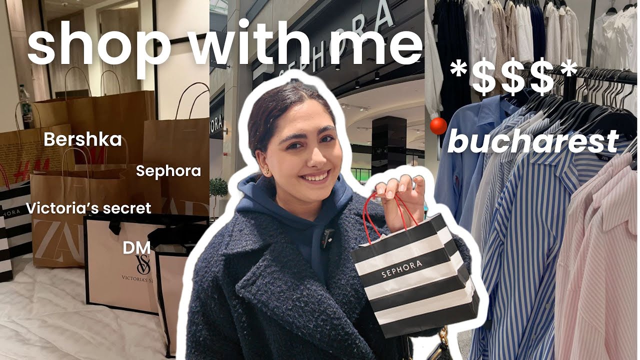 Bucharest Shopping Vlog + Haul | Sephora, DM, Flormar, Bershka & Victoria’s Secret