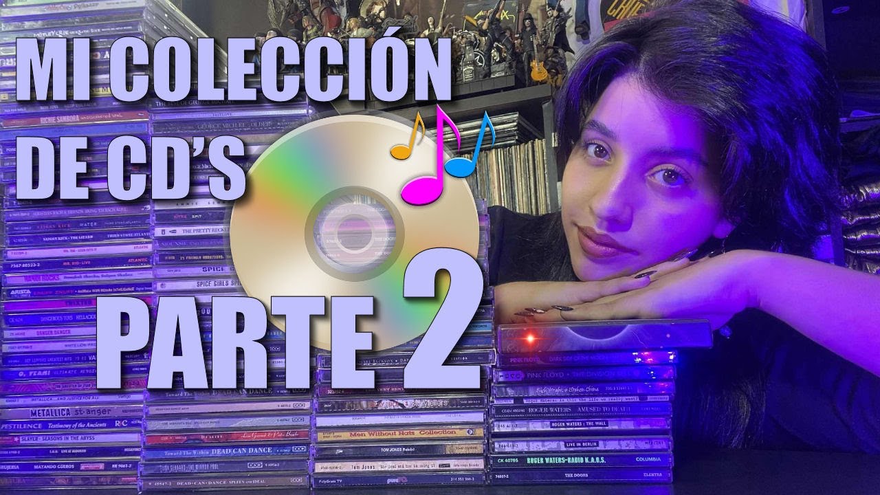 MI COLECCIÓN DE CD’S PARTE 2