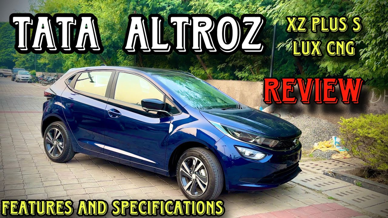 2024 Tata Altroz xz + S Lux Cng | Tata Altroz Cng Review | Is Worth To buy this car in 2024 ?