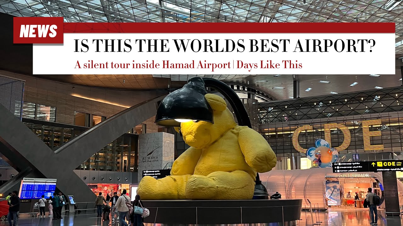A Silent Tour Inside The World’s Best Airport | Hamad International Airport, Qatar
