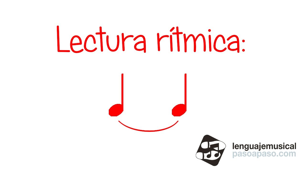 Lectura rítmica de ligadura de unión. Nivel 1. Unidad 4