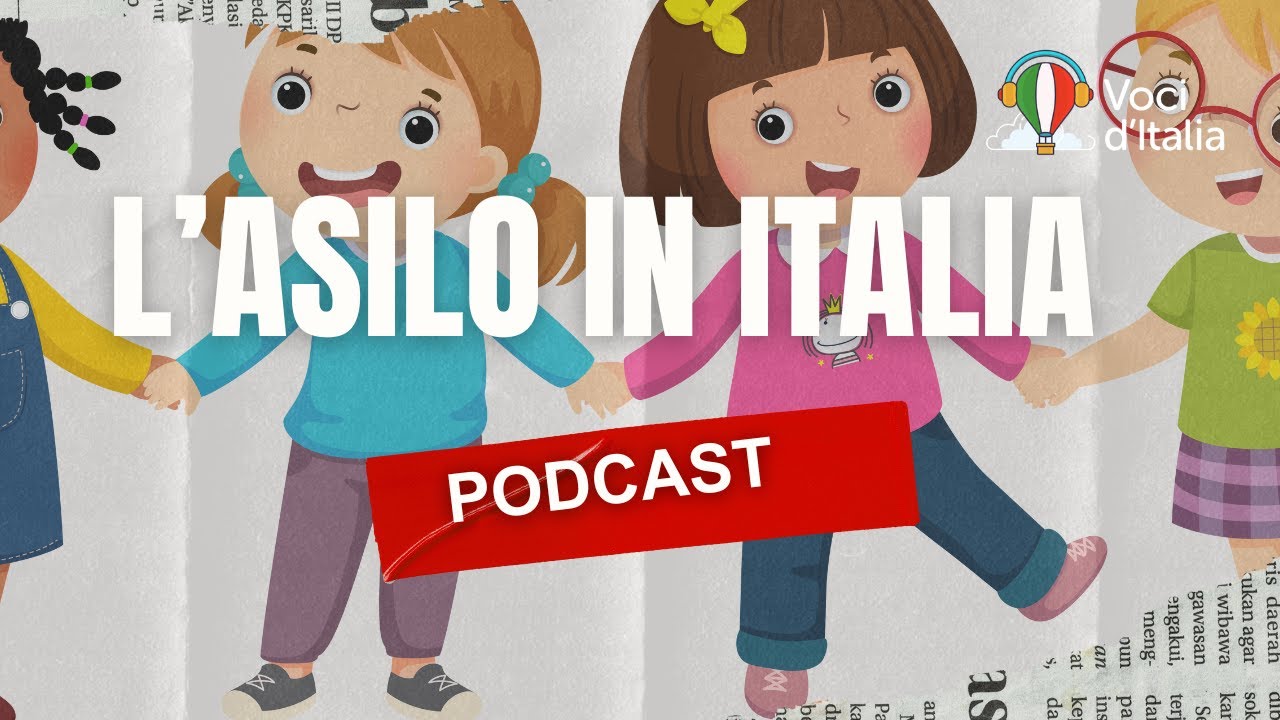 La scuola dell'Infanzia in Italia - Podcast per imparare l'italiano