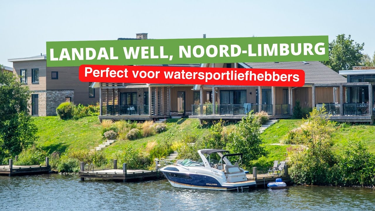 Landal Marina Resort Well → Waterplezier en Luxe villa's aan het Leukermeer 💦 ✨