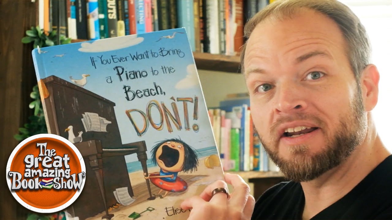 Don't Bring Your Piano To the Beach! #kidsbooksreadaloud