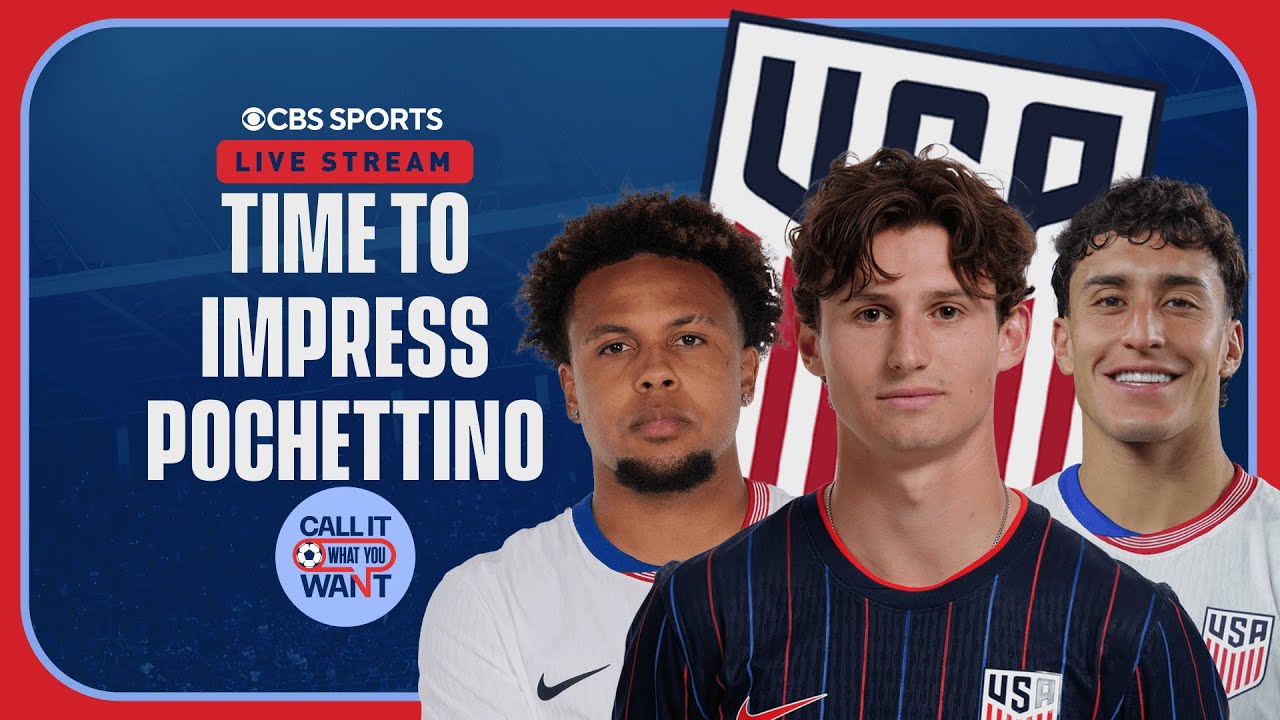 USMNT players with MOST to prove in October camp | CIWYW