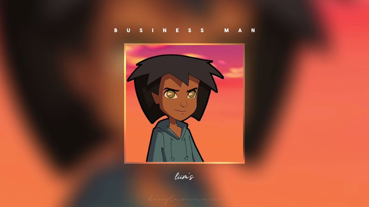 liim’s - business man (speedup + reverb)