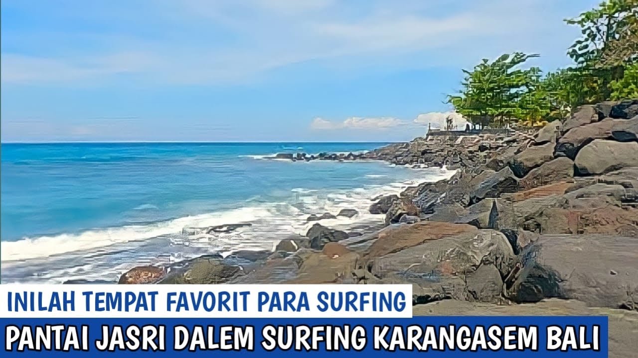 PANTAI JASRI DALEM SURFING || Surganya Para Surfer Karena Ombaknya Yang Besar