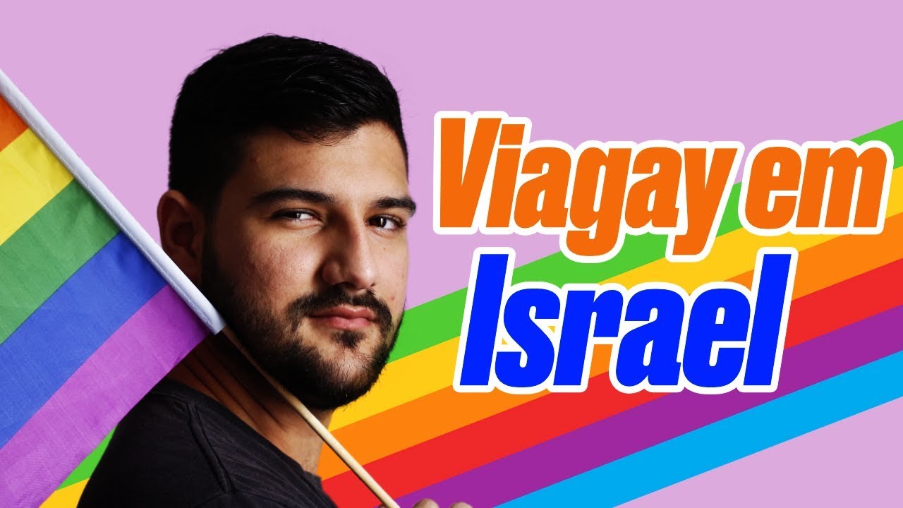 Como É Ser Gay em ISRAEL + Pinkwashing #ViaGay