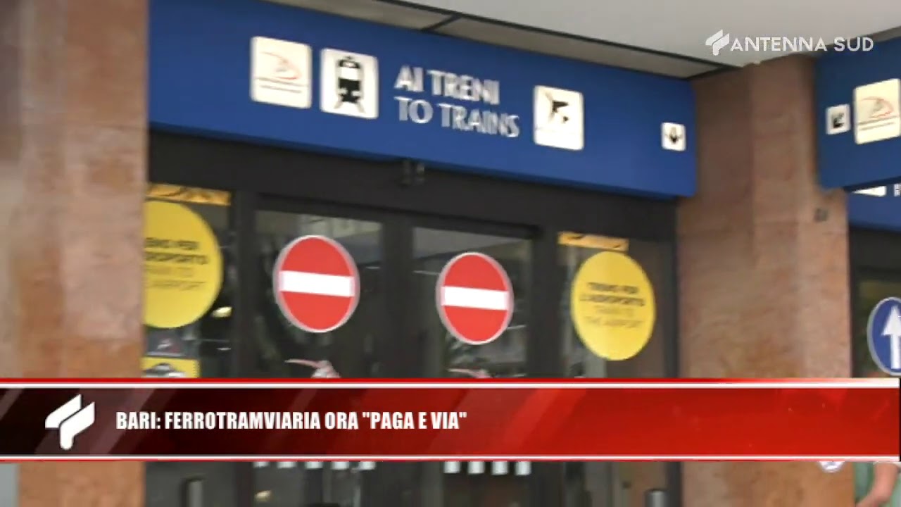 3 Settembre 2020 Bari, Ferrotramviaria, ora 'paga e via'