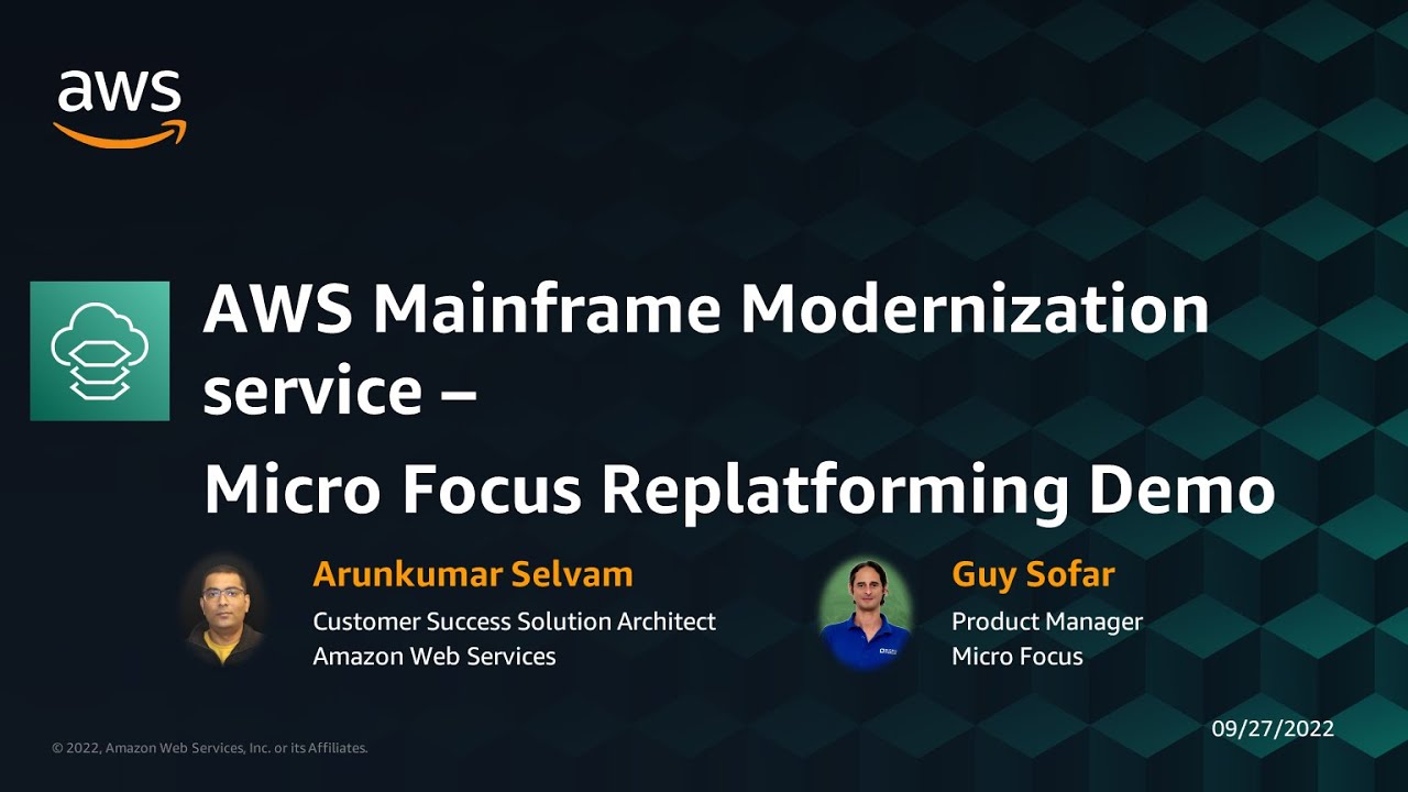 AWS Mainframe Modernization - Micro Focus Replatforming Demo - AWS Online Tech Talks