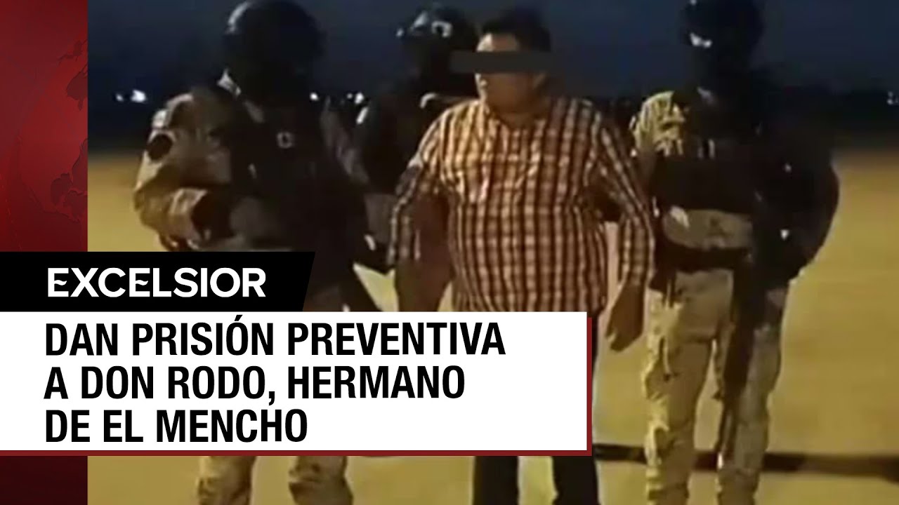 Don Rodo, hermano de El Mencho, es ingresado al Reclusorio del Altiplano