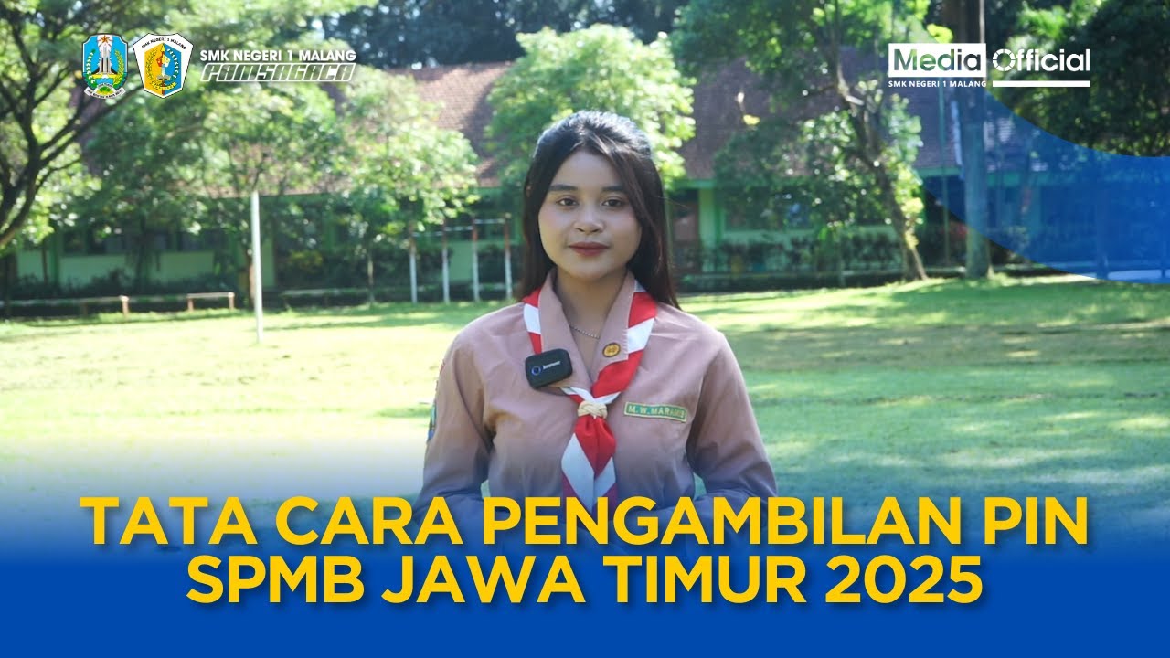 TATA CARA PENGAMBILAN PIN SPMB JAWA TIMUR 2025 || SPMB SMK NEGERI 1 KOTA MALANG