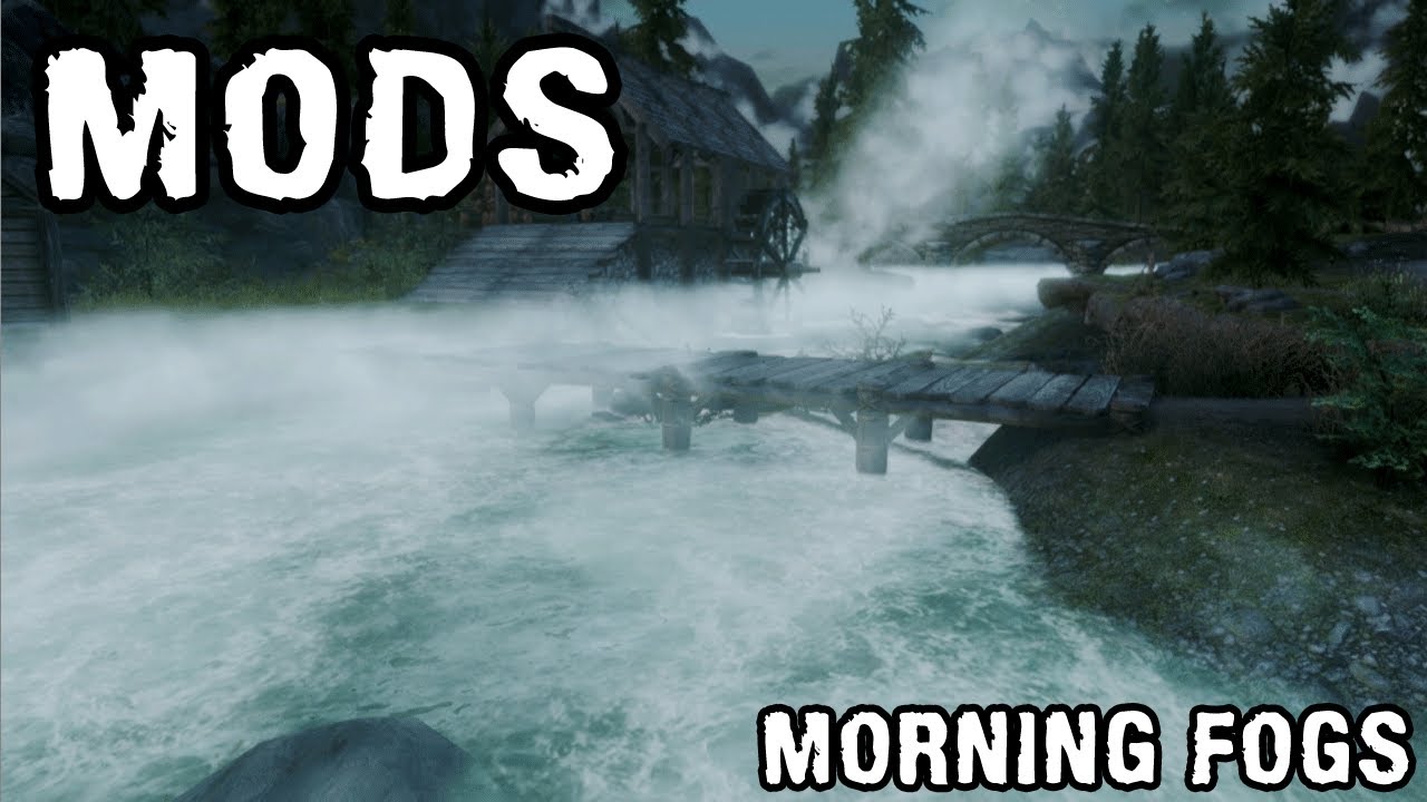 Skyrim Mod - Morning Fogs - Environmental