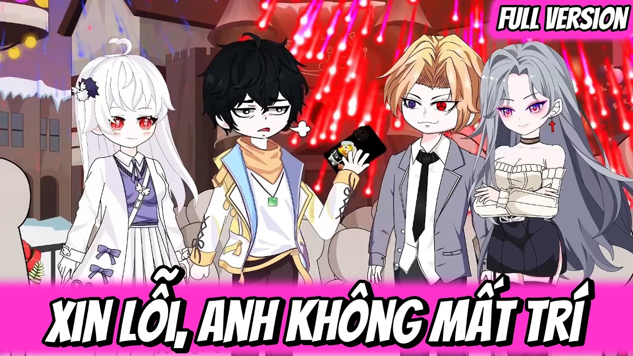 Full | Xin Lỗi, Anh Không Mất Trí | Vũ Vietsub