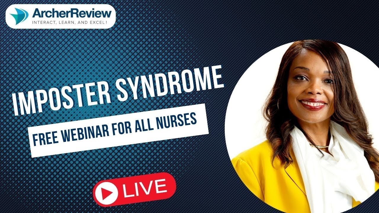 RN to NP Webinar Series: Imposter Syndrome