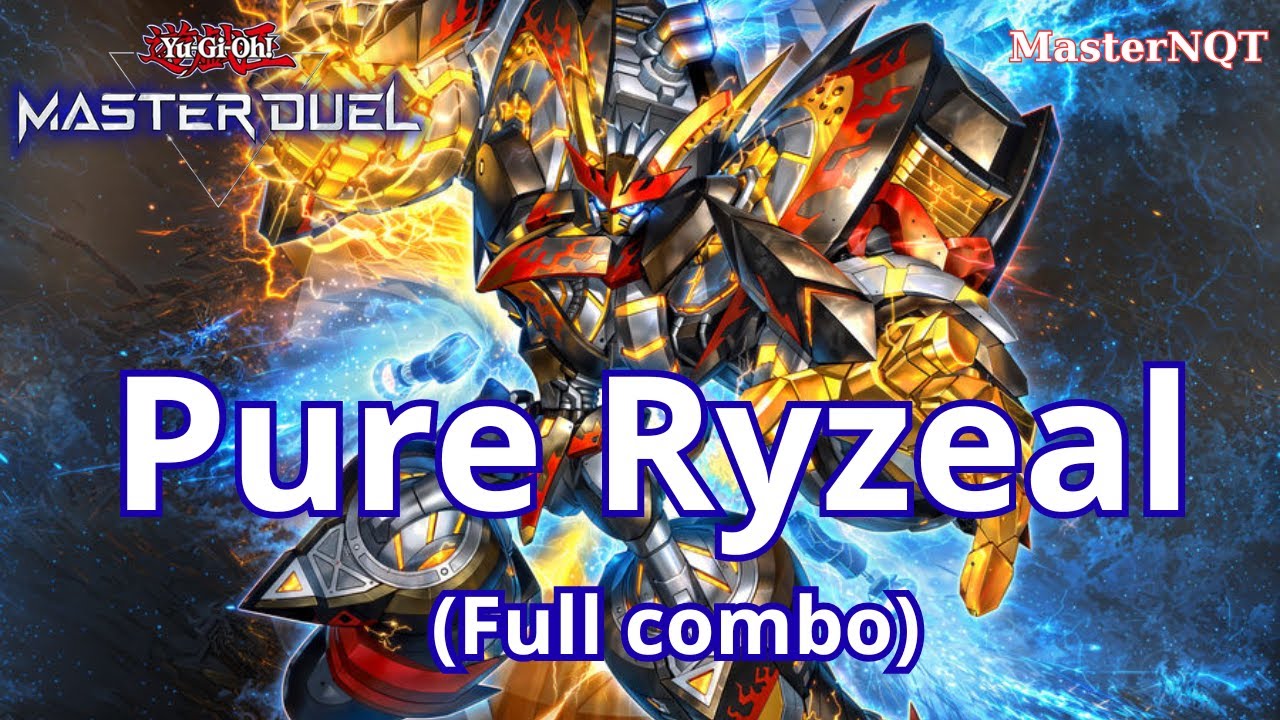 PURE RYZEAL COMBO - Nhập môn Master Duel part 133 - PURE RYZEAL easy guide combo - Master Duel
