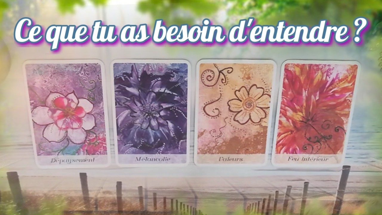 🔊 CE QUE TU AS BESOIN D'ENTENDRE? 🎬 Tirage &agrave; choix 🌼 #tarot #oracle #predictions #guidance #message 
