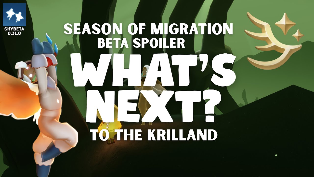 Beta Spoiler 🔥 Where to next? - Season of Migration - Sky children of the light