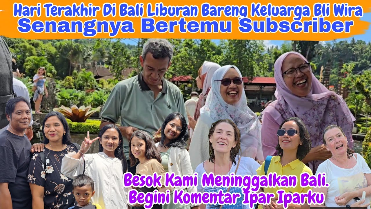 Hari Terakhir di Bali, Nggak Nyangka Iparku Sebahagia Ini