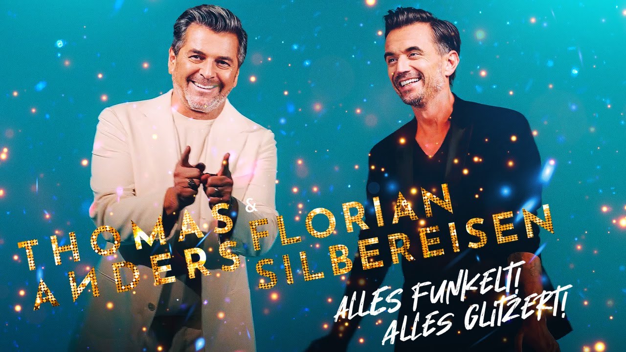 Thomas Anders & Florian Silbereisen - Alles funkelt! Alles glitzert! (Offizielles Video) [4K]