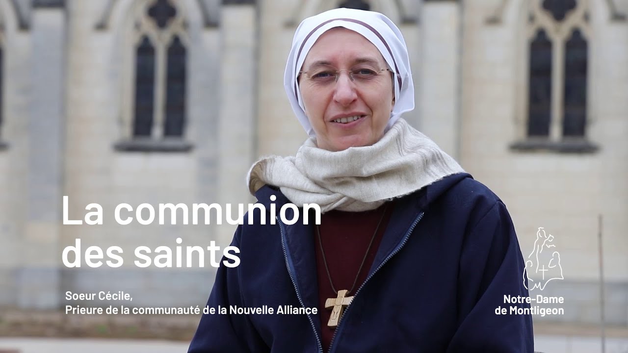 C'est quoi la communion des saints ?