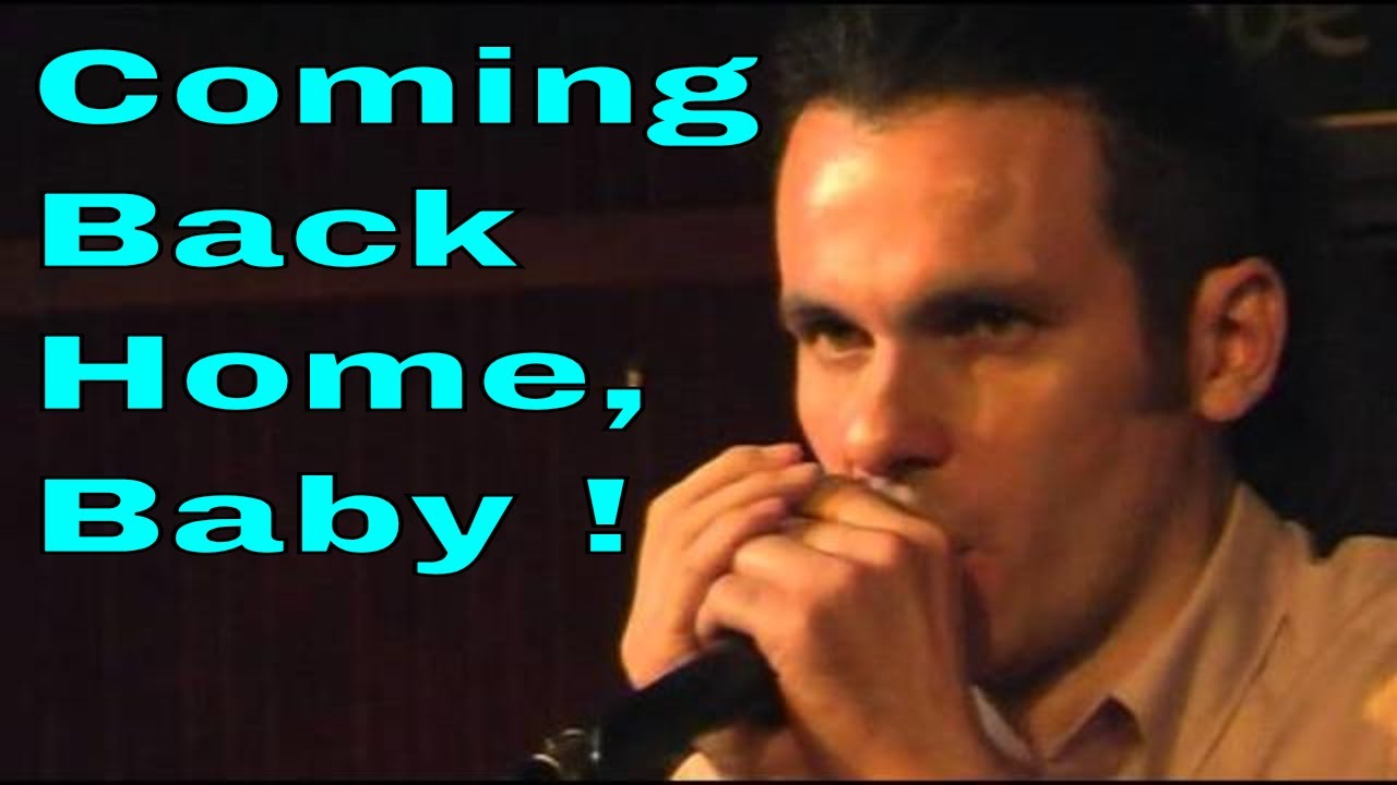 Coming Back Home, Baby ! (harmonica diatonique)