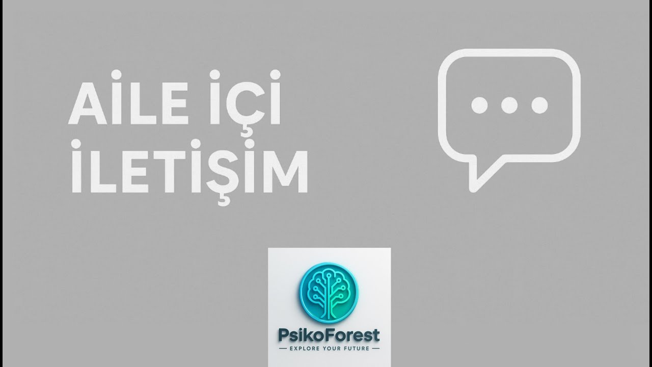 Aile İçi İletişim ( Communication within the family )