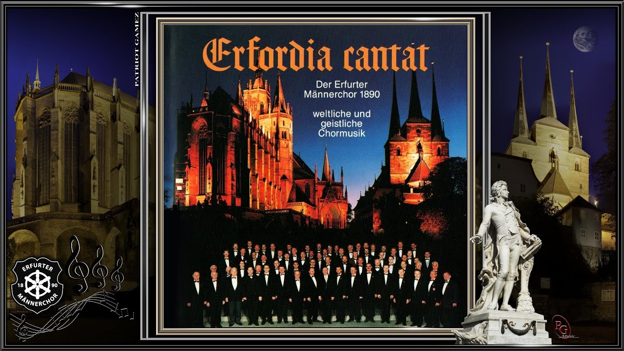 ERFURTER MÄNNERCHOR 1890 e.V. ~ Sanctus - Friedrich Silcher ~ Ltg. Prof. GERT FRISCHMUTH...