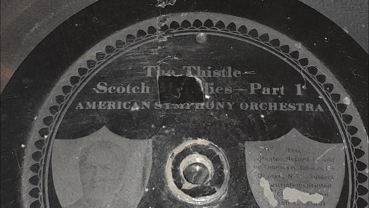The Thistle Scotch Melodies part 1 Edisondisc