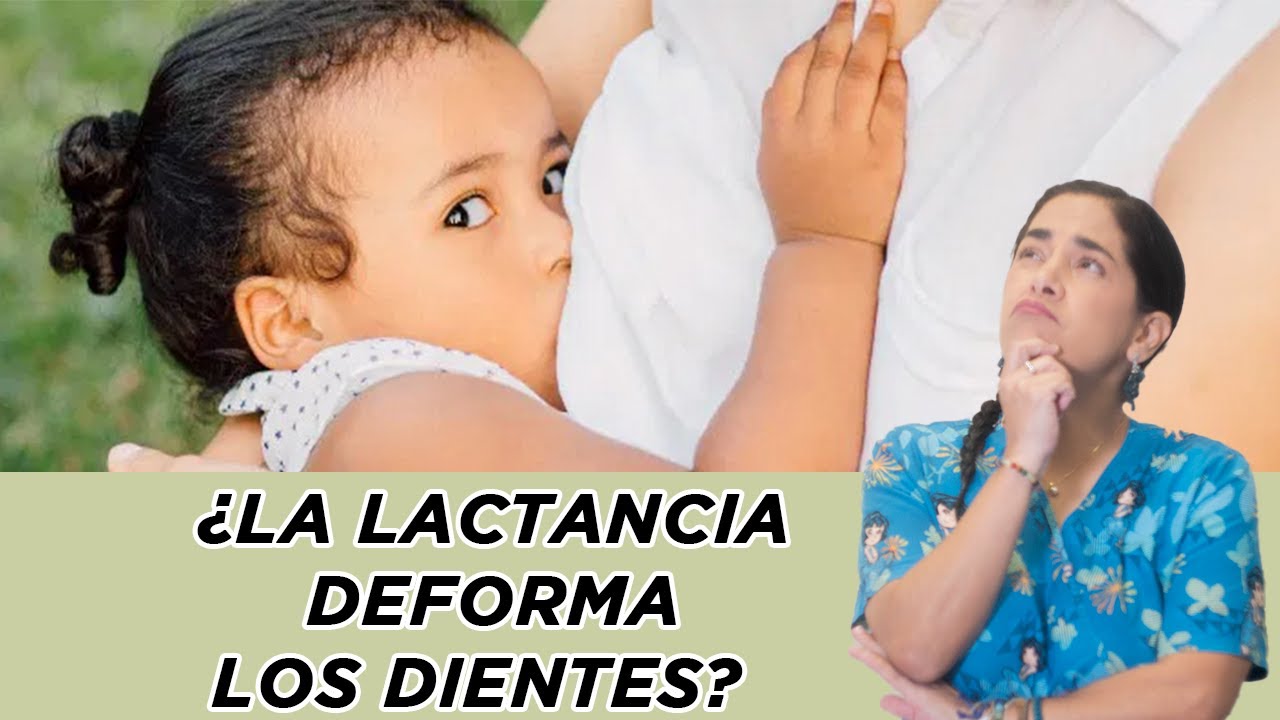 ¿La lactancia deforma la dentadura?