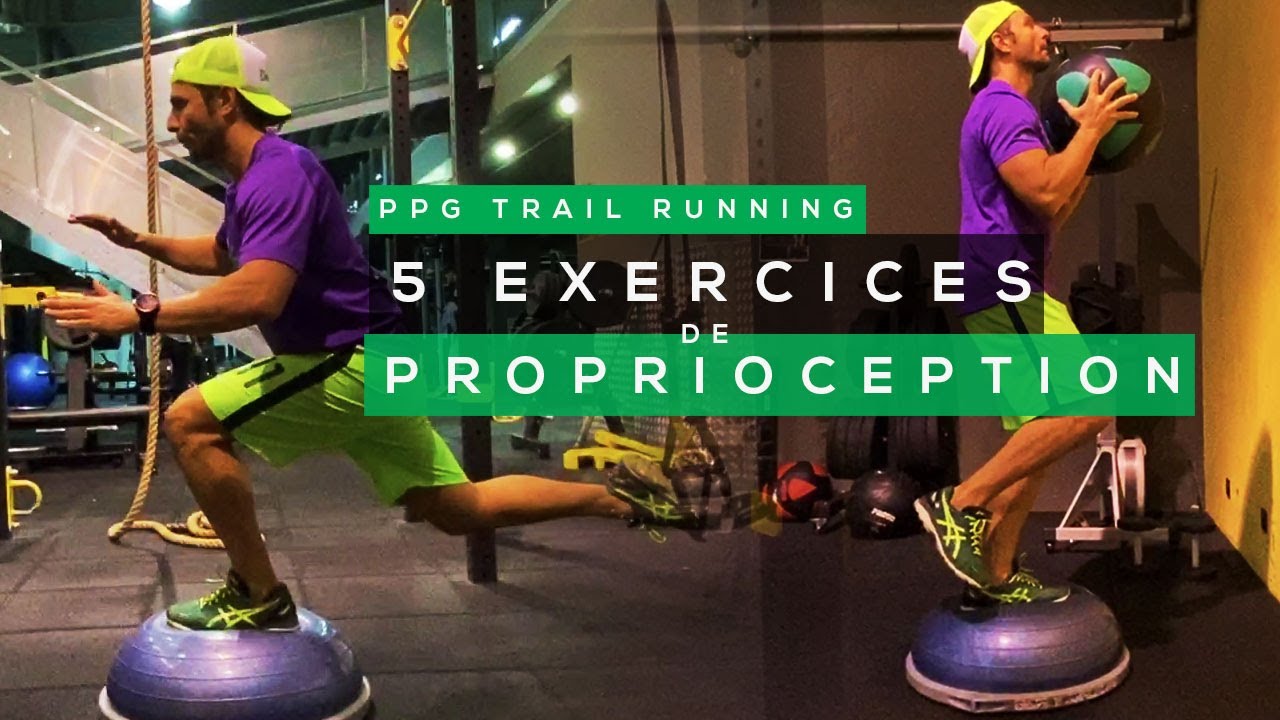 5 EXERCICES DE PROPRIOCEPTION ►► [PPG TRAIL RUNNING]
